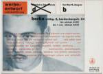 Herbert Bayer. Werbe Entwurf und Ausführung (Advertising Design and Realization) advertisement, 1928. Printed by Bauhausdruck, Dessau. Letterpress. The Museum of Modern Art, New York, Jan Tschichold Collection Gift of Philip Johnson, 533.1999. Digital Image © The Museum of Modern Art/Licensed by SCALA / Art Resource, NY. © 2018 Artist Rights Society (ARS), New York / VG Bild-Kunst, Bonn.